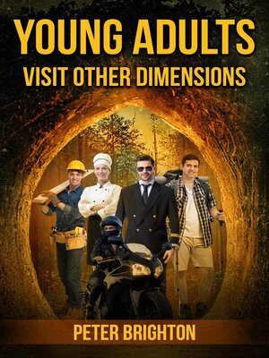 cover image of Young Adults Visit Other Dimensions